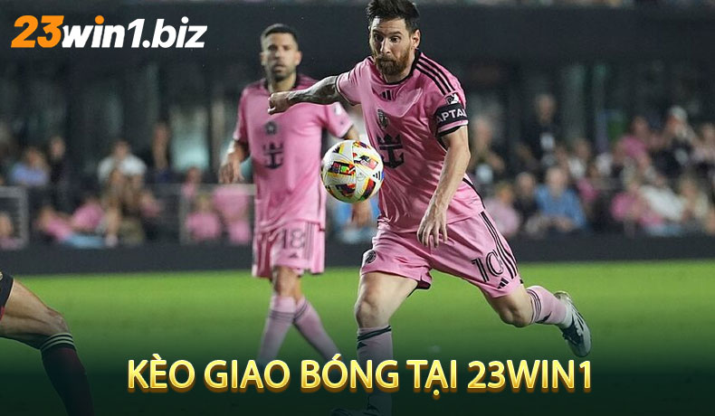 Kèo Giao Bóng